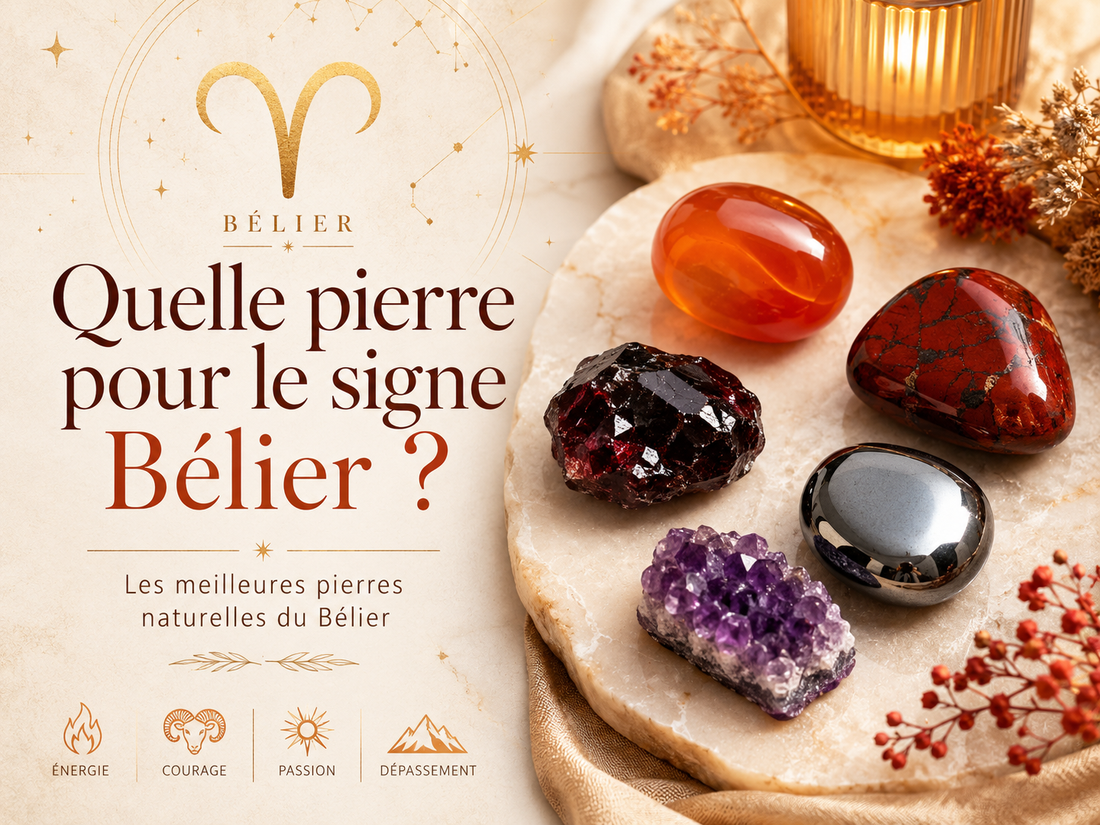Quelle pierre pour le signe Bélier ? Les meilleures pierres naturelles du Bélier